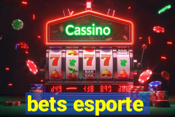 bets esporte